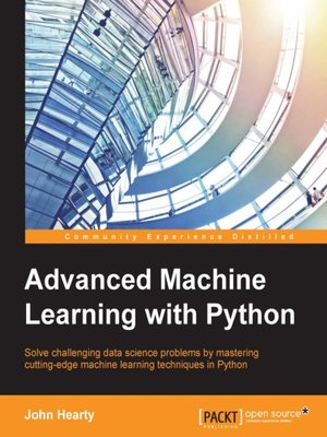cover image of Advanced Machine Learning with Python